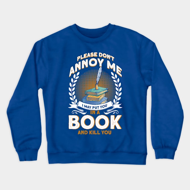 Novelist Author Writer Crewneck Sweatshirt by Toeffishirts